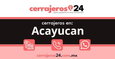 Cerrajeros 24 hrs en Acayucan