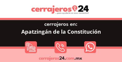 Cerrajeros 24 hrs en Apatzingán de la Constitución