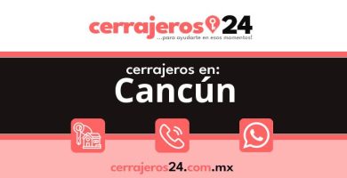 Cerrajeros 24 hrs en Cancún