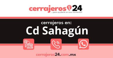 Cerrajeros 24 hrs en Cd Sahagún
