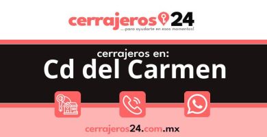 Cerrajeros 24 hrs en Cd del Carmen