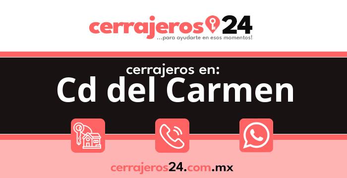 Cerrajeros 24 hrs en Cd del Carmen
