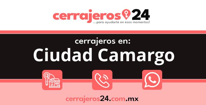 Cerrajeros 24 hrs en Ciudad Camargo