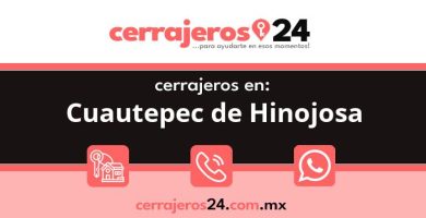 Cerrajeros 24 hrs en Cuautepec de Hinojosa