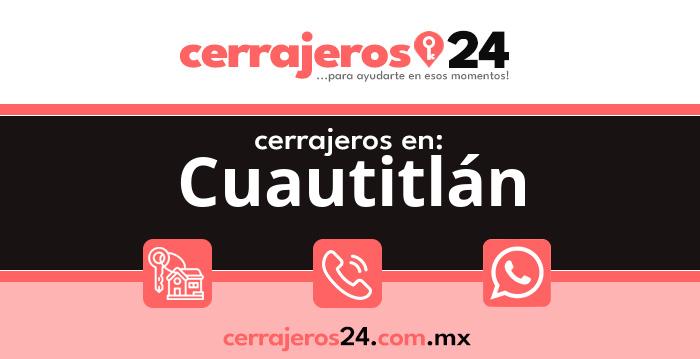Cerrajeros 24 hrs en Cuautitlán
