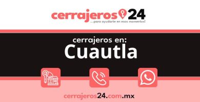 Cerrajeros 24 hrs en Cuautla