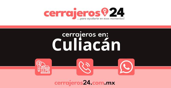 Cerrajeros 24 hrs en Culiacán