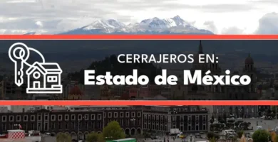 cerrajeros en Estado de Mexico
