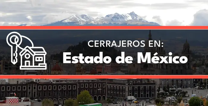 cerrajeros en Estado de Mexico