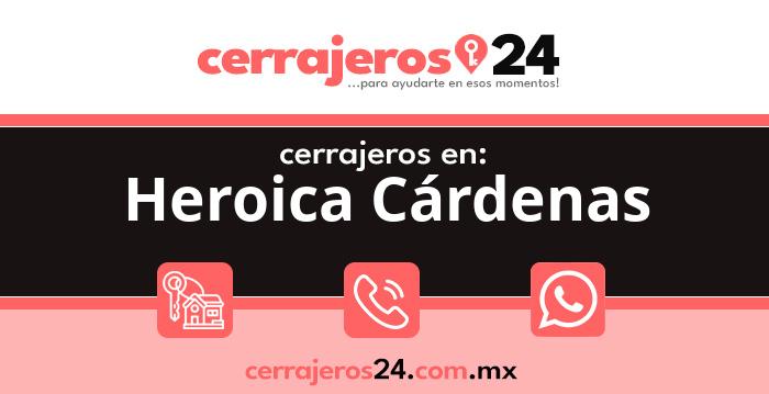 Cerrajeros 24 hrs en Heroica Cárdenas