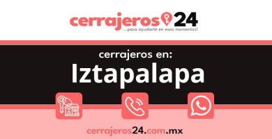Cerrajeros 24 hrs en Iztapalapa