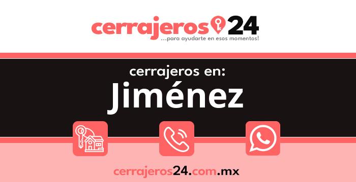 Cerrajeros 24 hrs en Jiménez