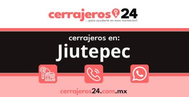 Cerrajeros 24 hrs en Jiutepec