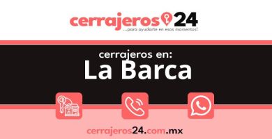 Cerrajeros 24 hrs en La Barca