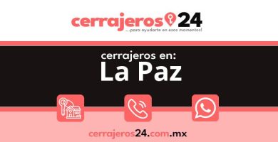 Cerrajeros 24 hrs en La Paz