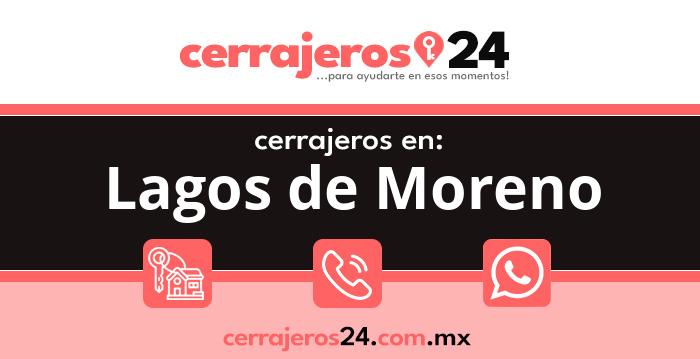 Cerrajeros 24 hrs en Lagos de Moreno