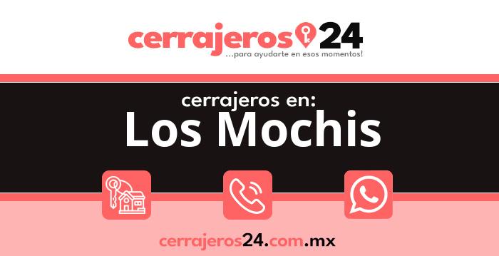 Cerrajeros 24 hrs en Los Mochis