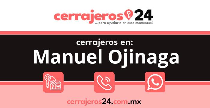 Cerrajeros 24 hrs en Manuel Ojinaga