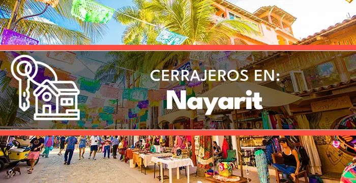cerrajeros en Nayarit
