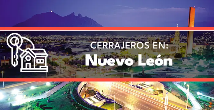 cerrajeros en Nuevo Leon