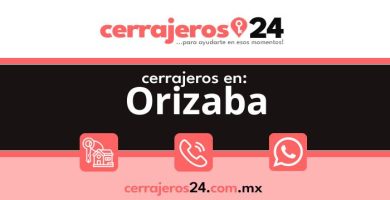 Cerrajeros 24 hrs en Orizaba