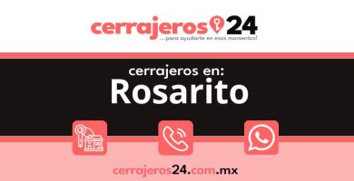 Cerrajeros 24 hrs en Rosarito