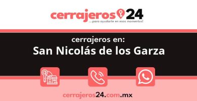 Cerrajeros 24 hrs en San Nicolás de los Garza