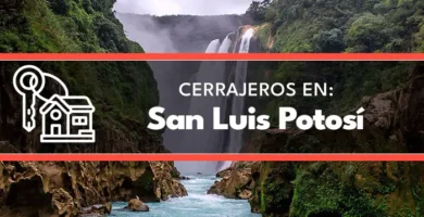 cerrajeros en San Luis Potosi
