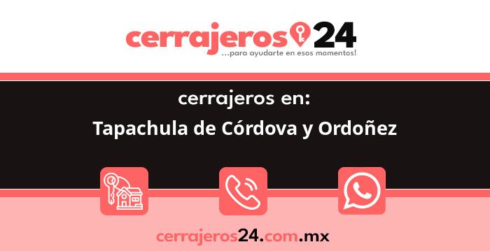 Cerrajeros 24 hrs en Tapachula de Córdova y Ordoñez