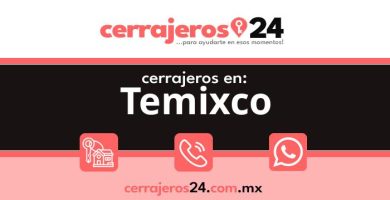 Cerrajeros 24 hrs en Temixco