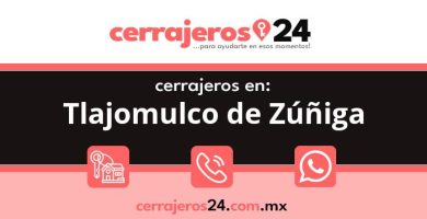 Cerrajeros 24 hrs en Tlajomulco de Zúñiga