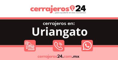 Cerrajeros 24 hrs en Uriangato