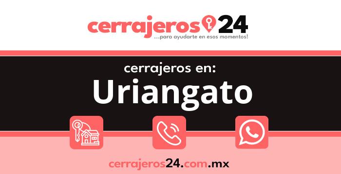 Cerrajeros 24 hrs en Uriangato