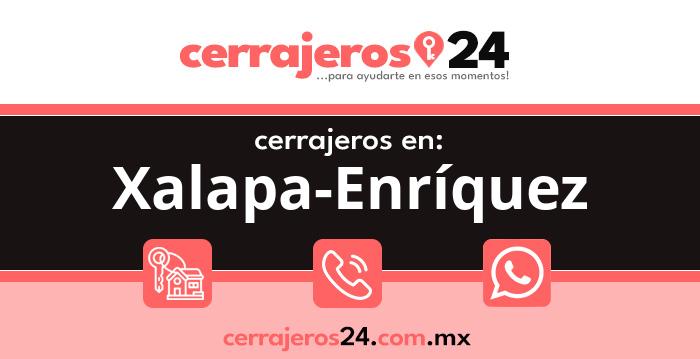 Cerrajeros 24 hrs en Xalapa-Enríquez