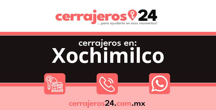 Cerrajeros 24 hrs en Xochimilco